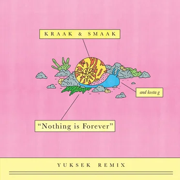 Nothing Is Forever (Yuksek Remix)
