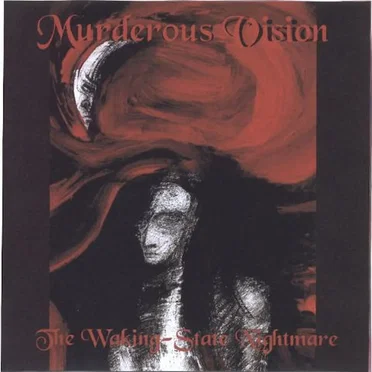 The Waking-State Nightmare