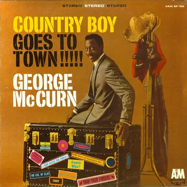 Country Boy Goes to Town!!! by George McCurn - album cover