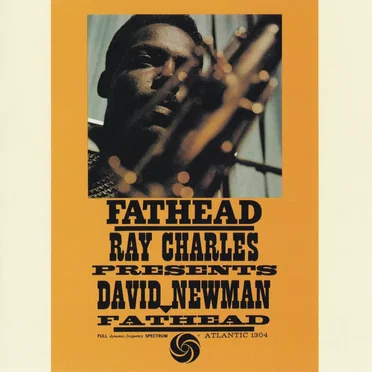 Ray Charles Presents David Newman: Fathead