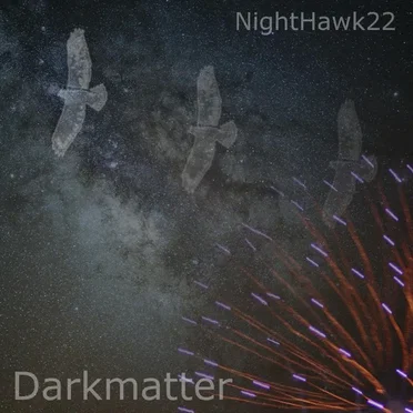 Darkmatter by NightHawk22 - album cover