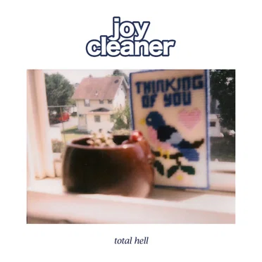 Total Hell by Joy Cleaner - album cover