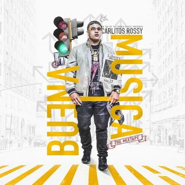 Buena música: The Mixtape by Carlitos Rossy - album cover