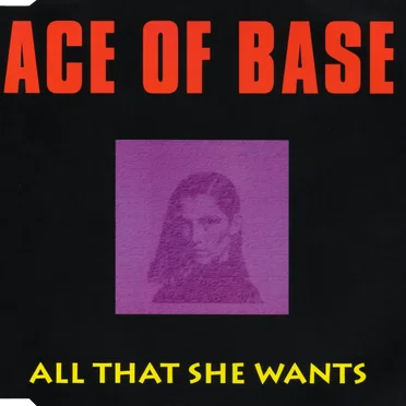 All That She Wants