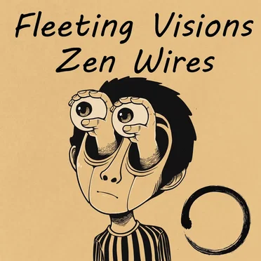Fleeting Visions by Zen Wires - album cover