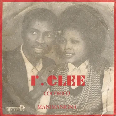 Cocorico / Manimanigna by R. Clee - album cover