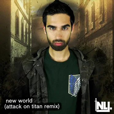 New World (Attack on Titan Remix)