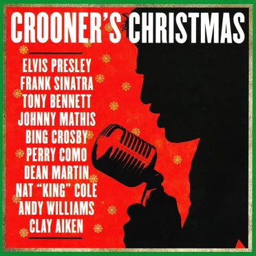 Crooner’s Christmas by Various Artists - album cover