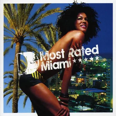 Most Rated Miami ★★★★★ by Various Artists - album cover
