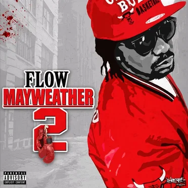 Flow Mayweather 2 by JerkMoney - album cover