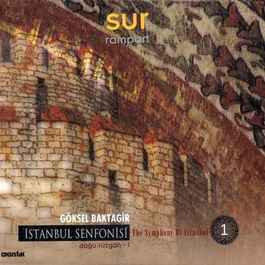 Sur (Rampart) by Göksel Baktagir - album cover
