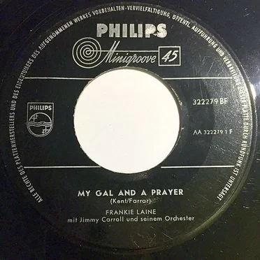 My Gal and a Prayer / The Lonesome Road
