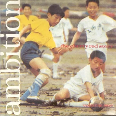 Ambition: The Cherry Red Story, Volume 1 by Various Artists - album cover