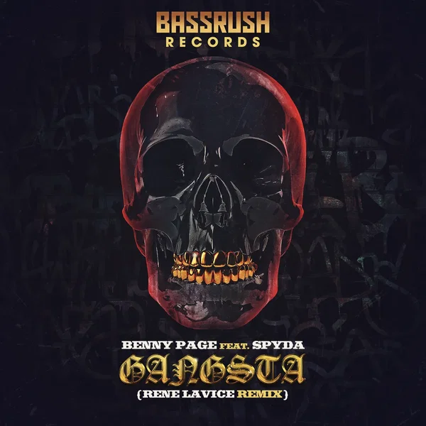 Gangsta (René LaVice remix)