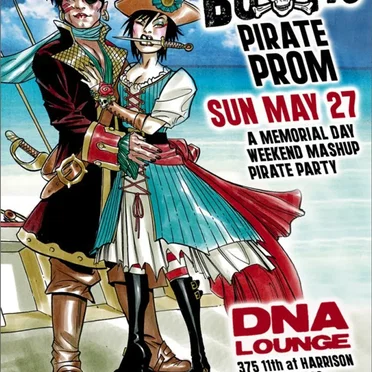 DNA Lounge Live: Bootie SF - Pirate Prom