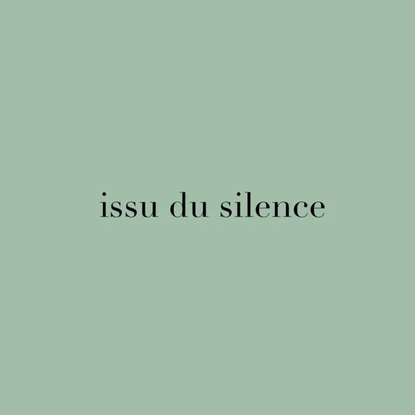 issu du silence