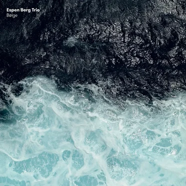 Bølge by Espen Berg Trio - album cover