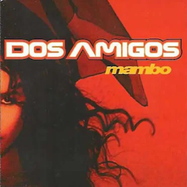 Mambo by Dos Amigos - album cover
