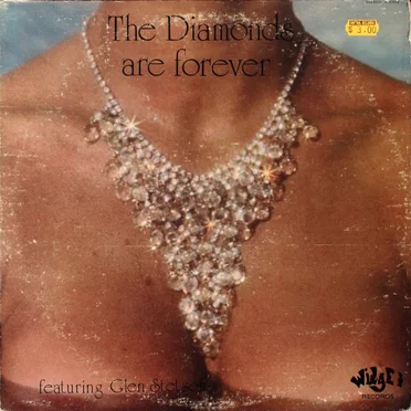The Diamonds Are Forever