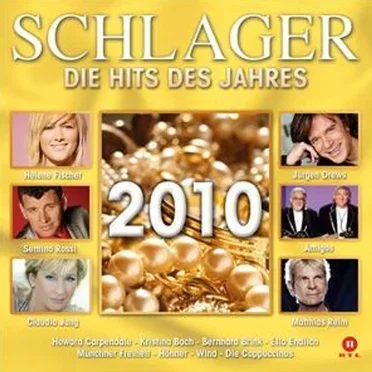 Schlager: Die Hits Des Jahres 2010 by Various Artists - album cover