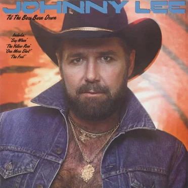 ’Til the Bars Burn Down by Johnny Lee - album cover
