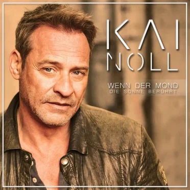 Wenn der Mond die Sonne berührt by Kai Noll - album cover