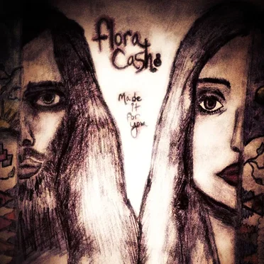 Made It for You by Flora Cash - album cover