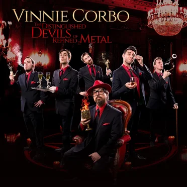 The Distinguished Devils of Refined Metal by Vinnie Corbo - album cover