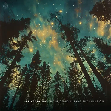 Watch the Stars / Leave the Light On