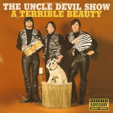 A Terrible Beauty by The Uncle Devil Show - album cover