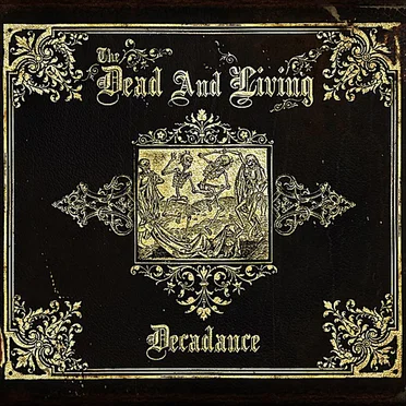 Decadance