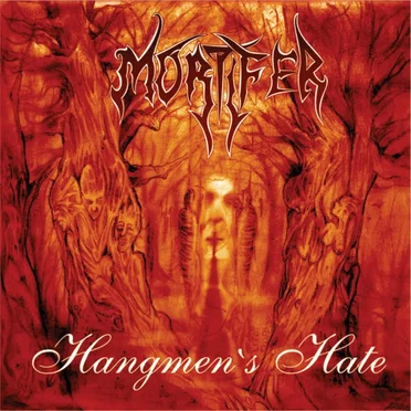 Hangmen's Hate by Mortifer - album cover