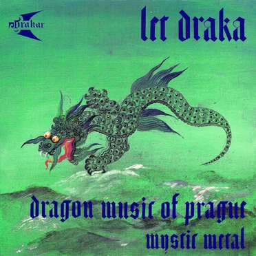 Let draka by Drakar - album cover