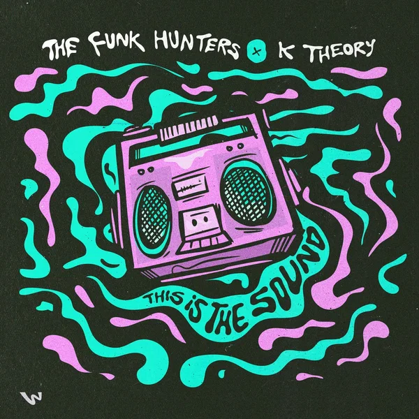 The Funk Hunters x K Theory - This Is The Sound