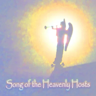Song of the Heavenly Hosts
