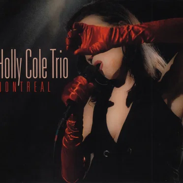 Montreal by Holly Cole Trio - album cover