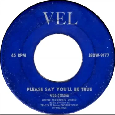 Please Say You'll Be True / Broken Heart by The Vel-Tones - album cover