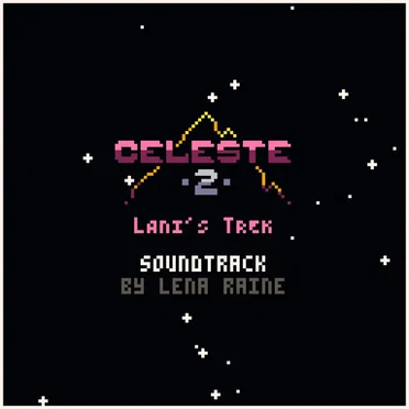 Celeste Classic 2: Lani’s Trek: Soundtrack