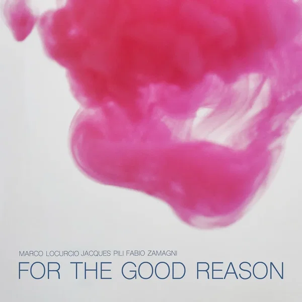 For the Good Reason