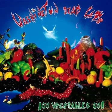 Go Vegetables Go! by Washington Dead Cats - album cover