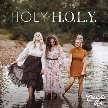 Holy / H.O.L.Y. by Charlotte Ave - album cover