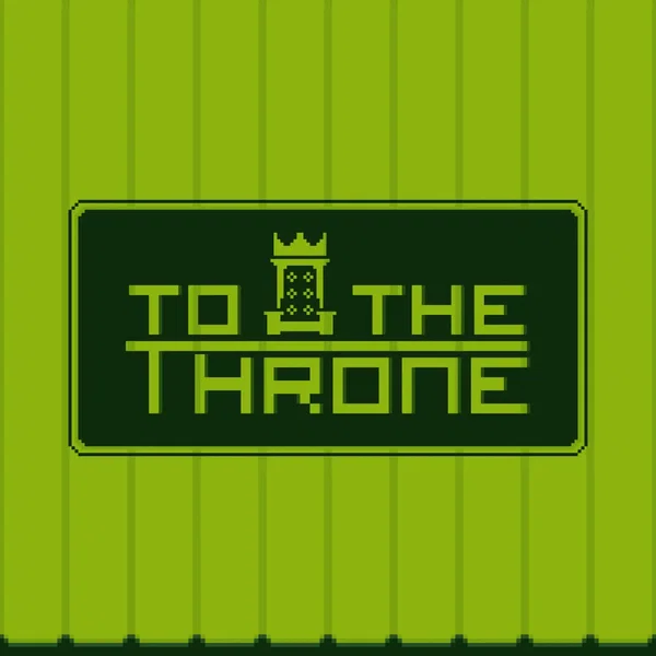 To The Throne Soundtrack