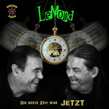 Die beste Zeit war JETZT by LeMond - album cover