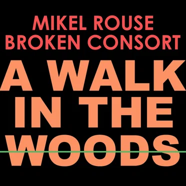 A Walk in the Woods