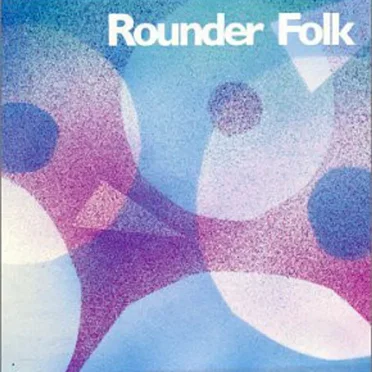 Rounder Folk by Various Artists - album cover