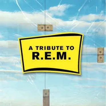 A Tribute to R.E.M. by The Shiny Happy People - album cover