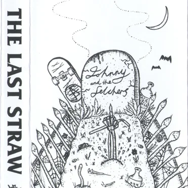 The Last Straw by Johnny and the Felchers - album cover