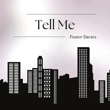 Tell Me by Foster Davies - album cover