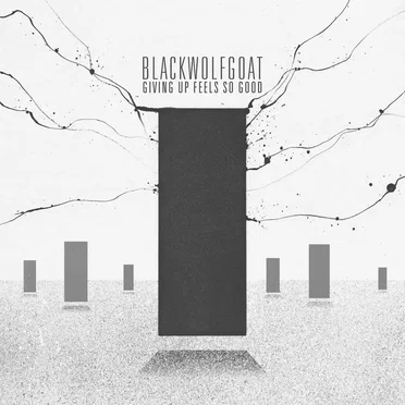 Giving Up Feels So Good by Blackwolfgoat - album cover