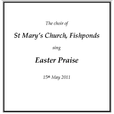 Easter Praise 2011 by Choir of St Mary’s, Fishponds - album cover